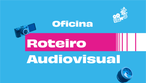 Oficina de Roteiro Audiovisual