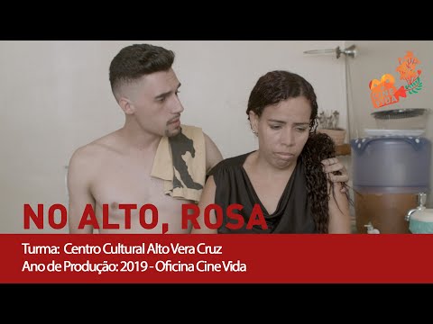 No Alto, Rosa
